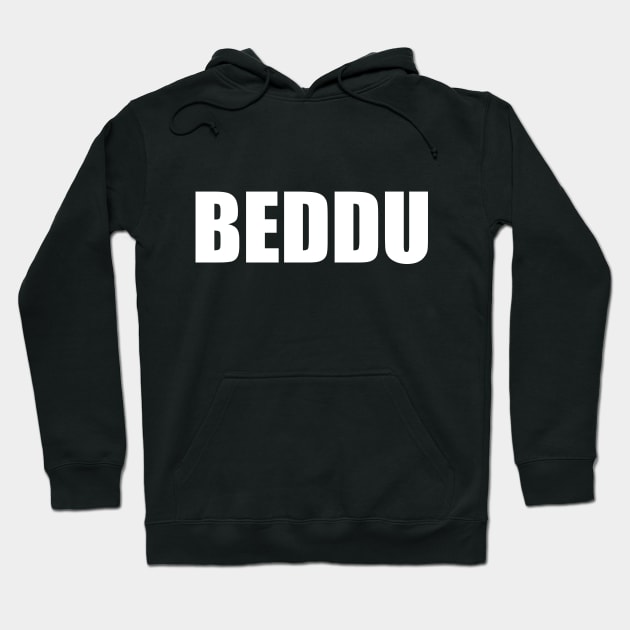 Beddu Sicilian Word Sicily Sicilia Funny Gift Regalo Hoodie by WhyNotTee